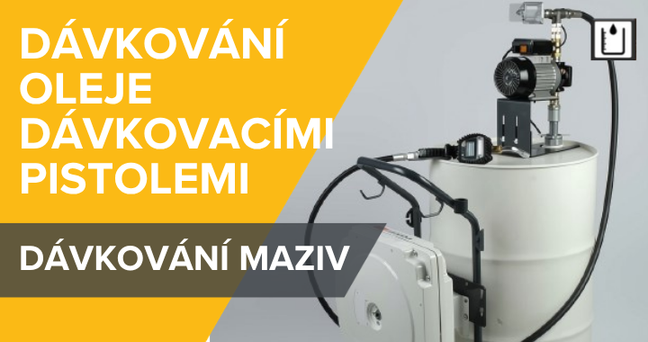 manuální dávkování oleje dávkovacími pistolemi